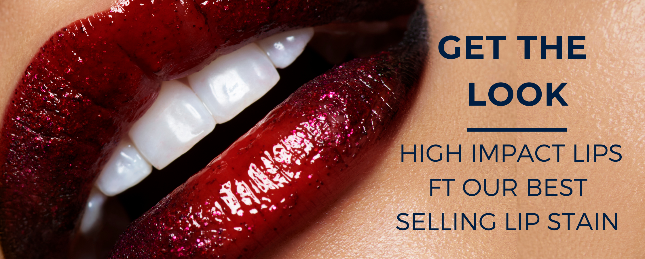 Get the Look - High Impact Lips Ft our Best Selling Lip Stain