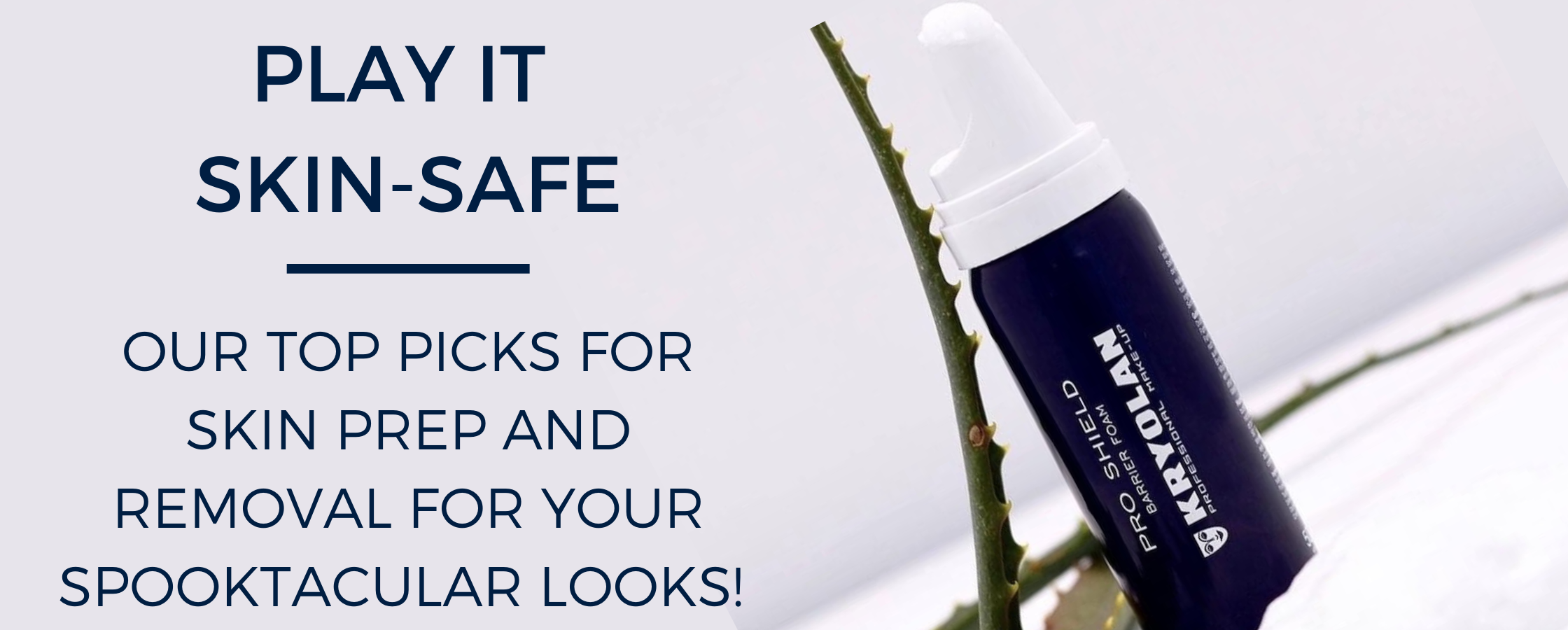 Play it skin-safe!
